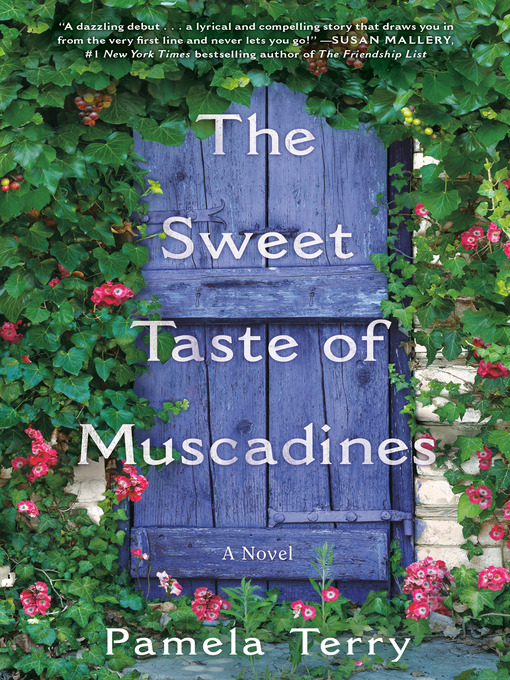 Title details for The Sweet Taste of Muscadines by Pamela Terry - Wait list